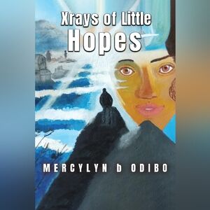 Xrays of Little Hopes Book